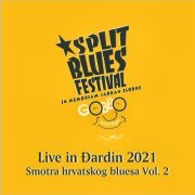 VA - Split Blues Festival: In Memoriam Jadran Zlodbe Gobbo (Live In Dardin 2021: Smotra Hrvatskog Bluesa Vol. 2) (2022)