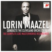Lorin Maazel & The Cleveland Orchestra - The Complete CBS Masterworks Recordings (2025) {15CD Box Set}