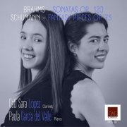 Cati Sara López, Paula Garcia del Valle - Brahms-Schumann; Works for Clarinet and piano (2022)