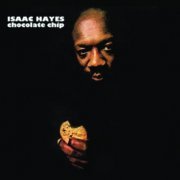 Isaac Hayes - Chocolate Chip (1998)