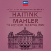 Bernard Haitink - Mahler: The Symphonies & Song Cycles (2019) [Hi-Res]