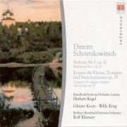 Gunter Kootz, Rundfunk-Sinfonie-Orchester Leipzig, Berliner Rundfunk Sinfonie Orchester, Herbert Kegel, Rolf Kleinert - Shostakovich: Symphony No. 1 / Piano Concerto No. 1 (2009)