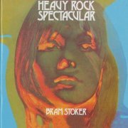 Bram Stoker - Heavy Rock Spectacular (Reissue) (1972/2003)