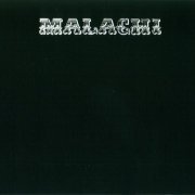 Malachi - Malachi (Reissue) (1971/2008)