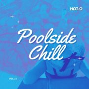 VA - Poolside Chill 033 (2026)