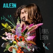 Aileen - Liebes Leben (2022)