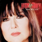 Ann Wilson - Hope & Glory (2007)