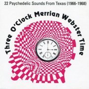 VA - Three O'Clock Merrian Webster Time (1966-68/2011)