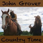 John Grover - Country Time (2019)