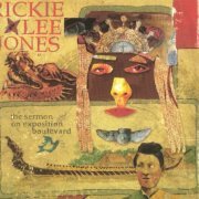 Rickie Lee Jones - The Sermon On Exposition Boulevard (2007)