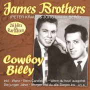 James Brothers (P. Kraus & J. M. Berg) - Cowboy Billy - Die Grossen Erfolge (2019)