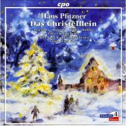 Claus Peter Flor - Pfitzner, H.: Christ-Elflein (Das) [Opera] (2005)