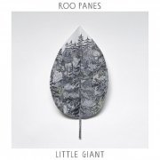 Roo Panes - Little Giant (2014)