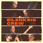 Eilenkrig Crew - 5G (2026)
