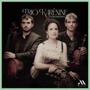 Trio Karénine - Tchaikovsky: Piano Trio Op. 50 (2025) [Hi-Res]