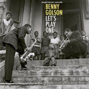 Benny Golson - Let's Play One (2018)