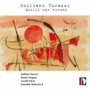 Emiliano Turazzi - Emiliano Turazzi: Quelli che vivono (2020)