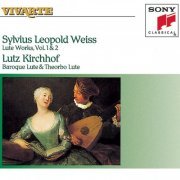 Lutz Kirchhof - Weiss: Lute Works, Vols. I & II (2022)