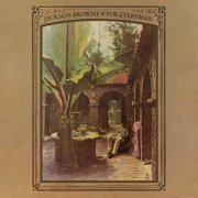 Jackson Browne - For Everyman (Remaster) (2024)