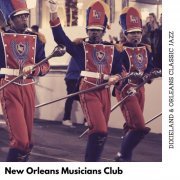 New Orleans Musicians Club - Dixieland & Orleans Classic Jazz (2019)