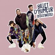 Billet d’humeur - Hollywood (2018) [Hi-Res]