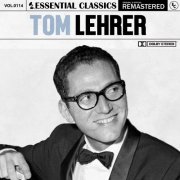 Tom Lehrer - Essential Classics, Vol. 114: Tom Lehrer (2024)