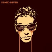 Shed Seven - Liquid Gold (2024) [Hi-Res]