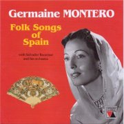 Germain Montero - Folk Songs Of Spain (1953) [2008]