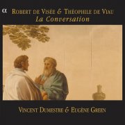 Vincent Dumestre, Eugène Green - La Conversation (1999)