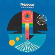 Poldoore - Chroma Dream (2025)