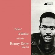 Kenny Drew Quartet - Talkin' & Walkin' (1989/2019)