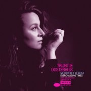 Trijntje Oosterhuis - Everchanging Times (2021) [Hi-Res]