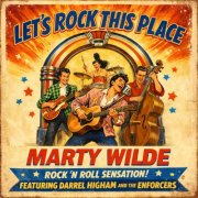 Marty Wilde - Let's Rock This Place (2026) [Hi-Res]