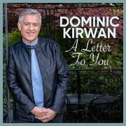 Dominic Kirwan - A Letter to You (2021)