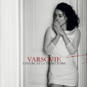 Varsovie - L'heure et la Trajectoire (2014) [FLAC]