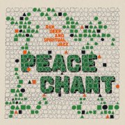 VA - Peace Chant Vol.5&6 - Raw, Deep and Spiritual Jazz (2023)