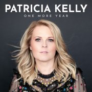 Patricia Kelly - One More Year (2020) [Hi-Res]