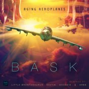 Aging Aeroplanes - Bask RMXS (2016) flac