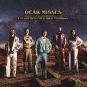 Dear Misses - Life & Death of Frankie Trombone (2022)