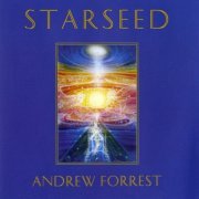 Andrew Forrest - Starseed (1997)