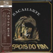 Bacamarte - Depois do Fim (1983) [2017 Japanese Edition]
