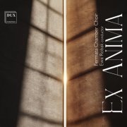 Fermata Chamber Choir & Ewa Robak - Ex Anima (2026) Hi-Res