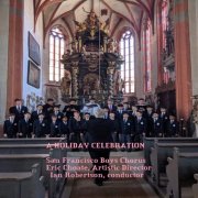 San Francisco Boys Chorus - A Holiday Celebration (Live) (2020) [Hi-Res]