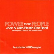 John & Yoko, Plastic Ono Band, Elephant's Memory & Special Guests - Power To The People (An Exclusive Mojo Sampler) (2025)