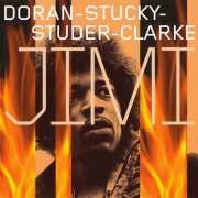 Christy Doran, Erika Stucky, Fredy Studer, Kim Clarke - Jimi (2005)