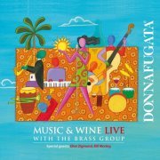 Donnafugata & The Brass Group - Music&Wine, Vol. 2 (Live) (2022)