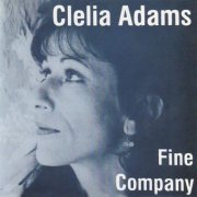 Clelia Adams - Fine Company (2020)