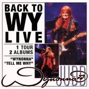 Wynonna - Back To Wy: LIVE (2024) [Hi-Res]