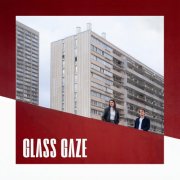 Roxane Elfasci, Baptiste Erard & Théo Lamperier - Glass Gaze (2025) Hi-Res