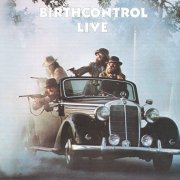 Birth Control - Live (Reissue) (1974/1998)